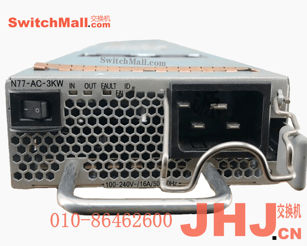 Cisco N77-AC-3KW=|思科3000w电源| N77-AC-3KW |思科交换机电源模块|Cisco Nexus 7700 3.0kW AC Power Supply Module Spare
