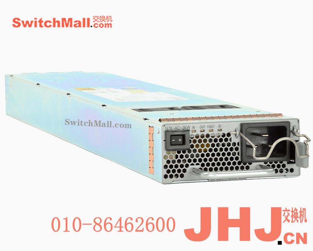 Cisco N7K-AC-3KW |思科3000W电源模块| N7K-AC-3KW |思科数据中心交换机电源模块|Cisco Nexus 7000 3.0kW AC Power Supply Module