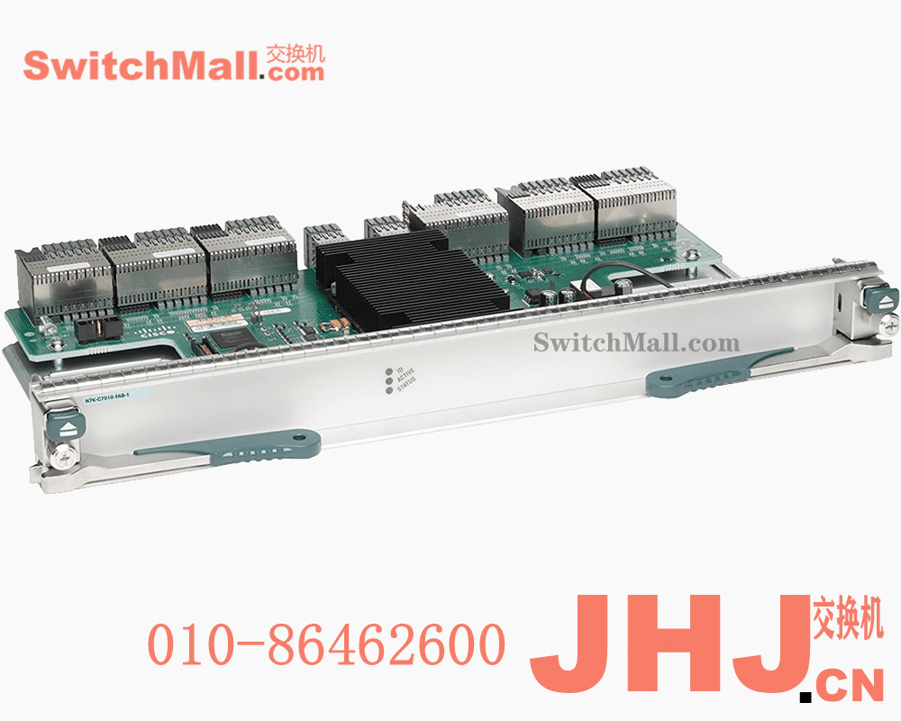 N7K-C7010-FAB-1= |思科矩阵模块 | Cisco N7K-C7010-FAB-1 |思科数据中心交换机|Cisco Nexus 7000 10-Slot Chassis 46Gbps/Slot Fabric Module (and spare)