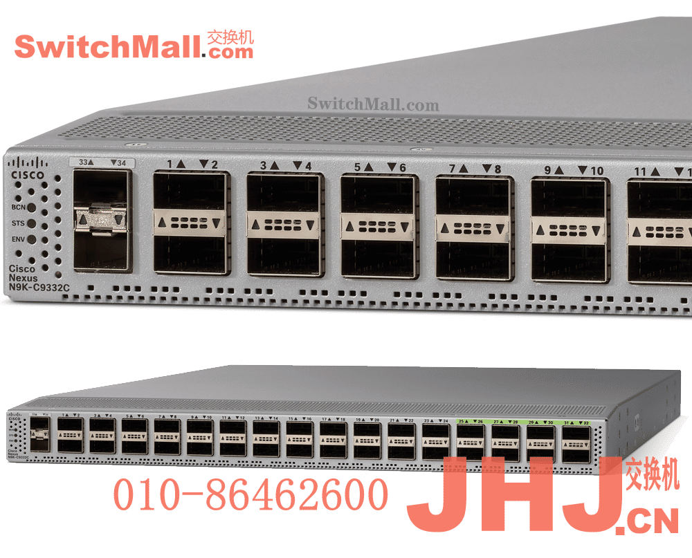 N9K-C9332C |思科Nexus 9300系列脊交换机 32个 40/100G QSFP28端口,2个 1/10G SFP光口  | Cisco N9K-C9332C | Cisco Nexus 9332C ACI Spine Switch with 32p 40/100G QSFP28, 2p 1/10G SFP