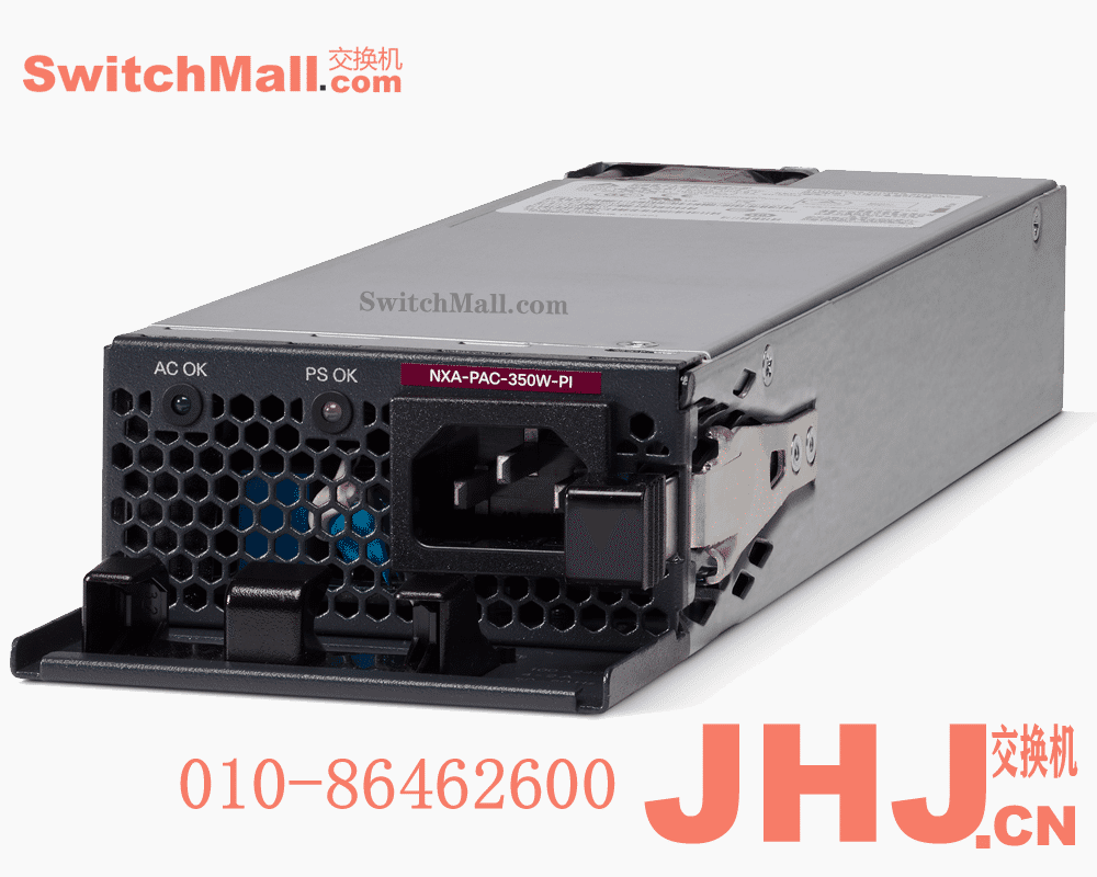 NXA-PAC-350W-PI | 思科Nexus 9000系列 350W交流电源模块 | Cisco NXA-PAC-350W-PI  |数据中心交换机交流350W 端口侧进气| Nexus 9000 350W AC PS, Port-side Intake